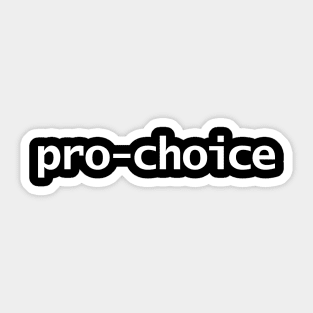 Pro Choice Minimal Typography White Text Sticker